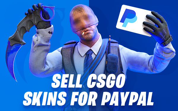 sell cs2 skins for PayPal